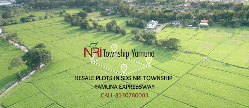 SDS NRI Township  Resale Plots on Yamuna Expressway